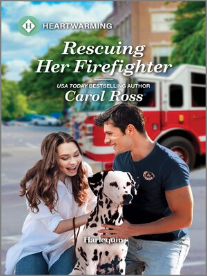 cover image of Rescuing Her Firefighter